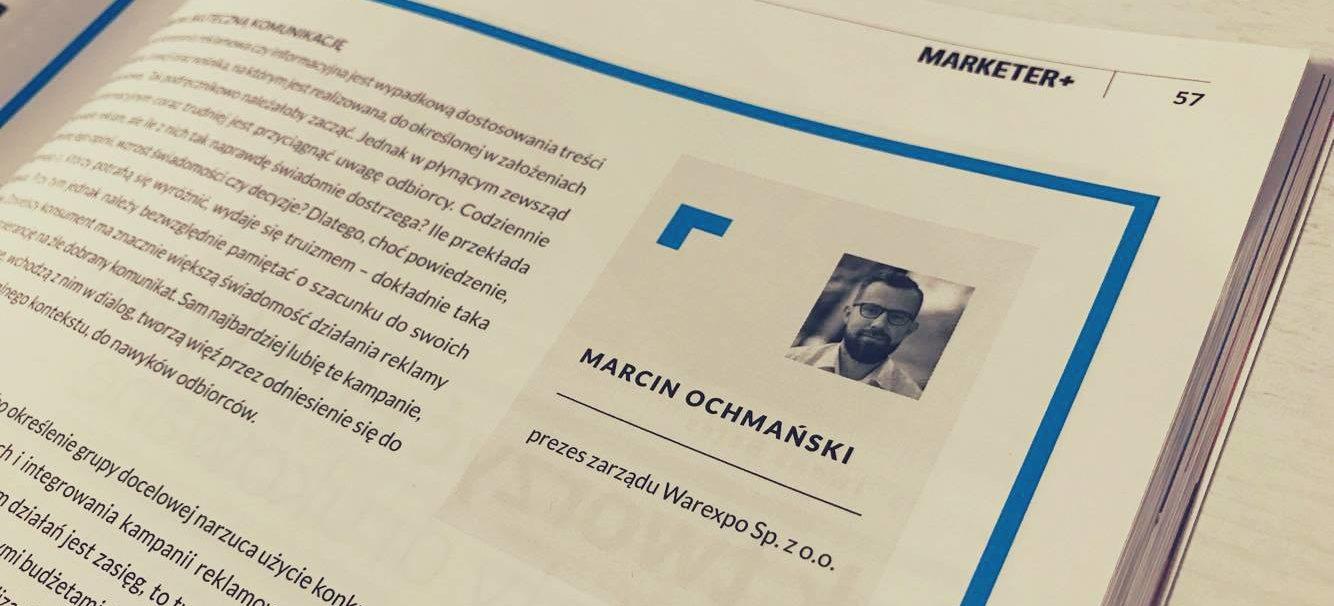 Marcin Ochmański – prezes Warexpo dla Marketer+